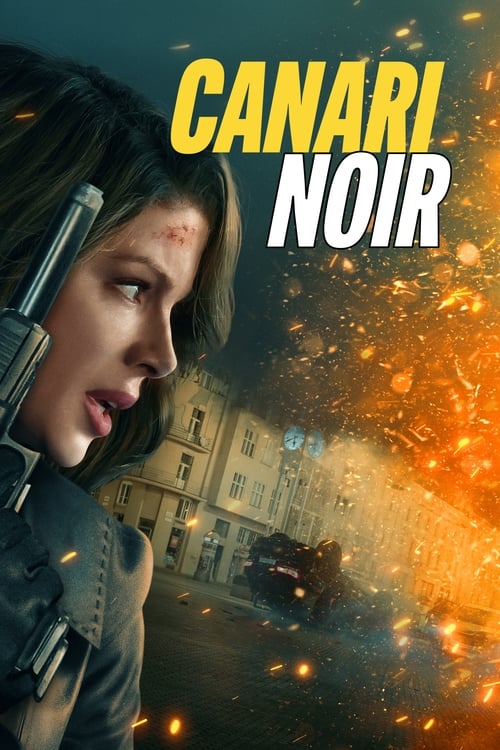 Canary Black streaming gratuit vf vostfr 