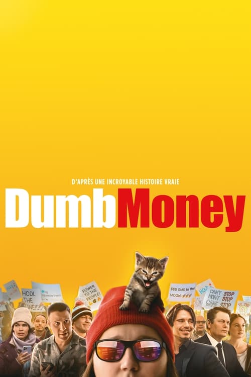 Dumb Money streaming gratuit vf vostfr 